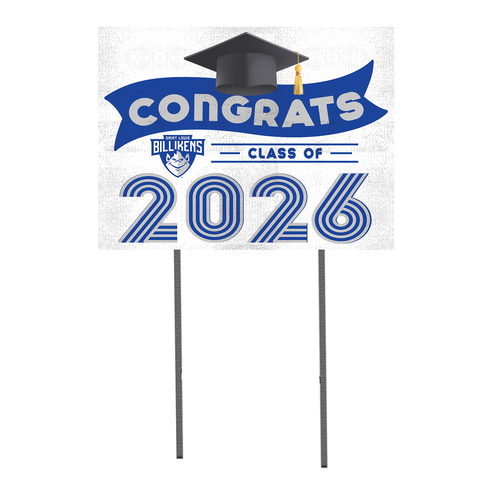 Saint Louis Billikens 18" x 24" 2026 Grad Yard Sign with Stakes