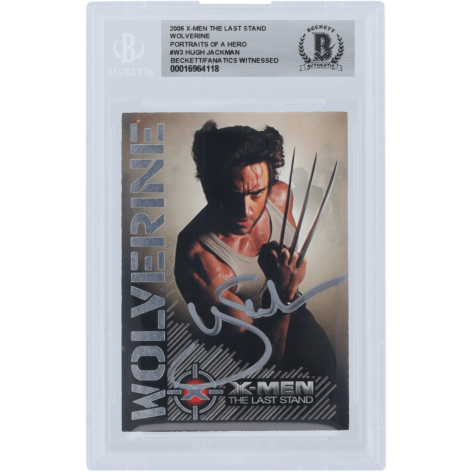 Hugh Jackman X-Men Autographed 2006 The Last Stand #W3 Beckett Fanatics Witnessed Authenticated Card