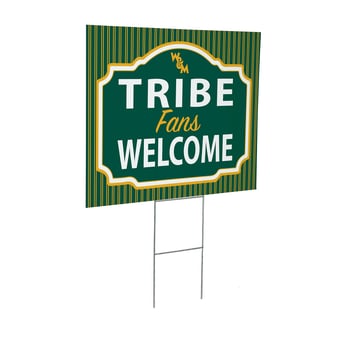 William & Mary Tribe 18" x 24" Fans Welcome Outdoor Yard Sign
