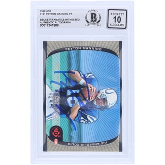 Peyton Manning Indianapolis Colts Autographed 1998 Upper Deck UD3 FR #181 Beckett Fanatics Witnessed Authenticated 10 Rookie Card
