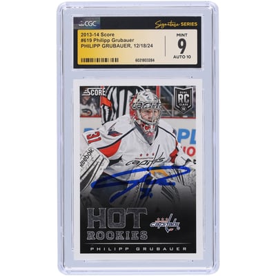 Philipp Grubauer Washington Capitals Autographed 2013-14 Panini Score #619 CGC Fanatics Witnessed Authenticated 9/10 Rookie Card