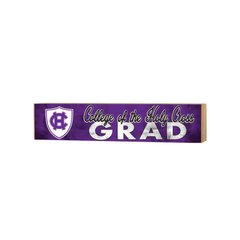 Holy Cross Crusaders 3" x 13" Grad Block Sign