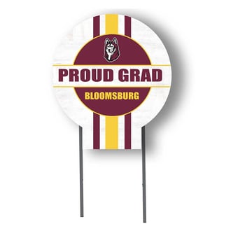 Bloomsburg Huskies Proud Grad 20" x 20" Circle Yard Sign with Stakes