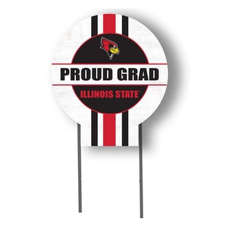 Illinois State Redbirds Proud Grad 20" x 20" Circle Yard Sign with Stakes