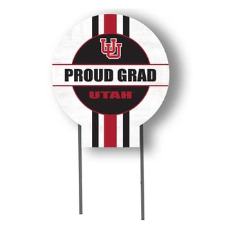 Utah Utes Proud Grad 20" x 20" Circle Yard Sign with Stakes
