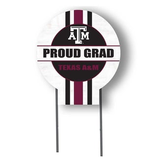 Texas A&M Aggies Proud Grad 20" x 20" Circle Yard Sign with Stakes