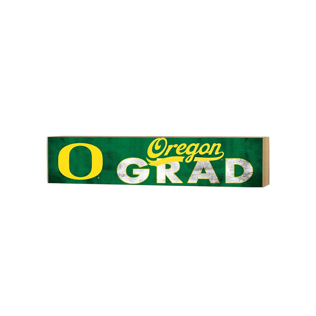 Oregon Ducks 3" x 13" Grad Block Sign