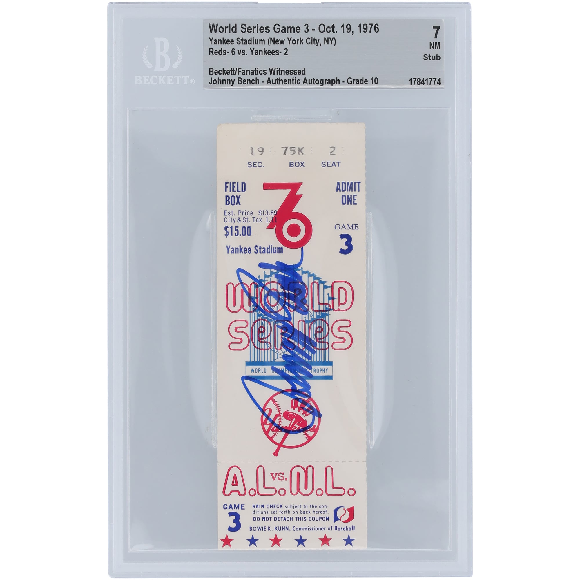 Johnny Bench Cincinnati Reds 1976 World Series Game 3 Beckett Fanatics Witnessed Authenticated 7/10 Ticket from October 19, 1976