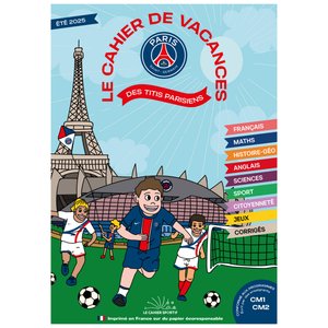 Le cahier de vacances CM1/CM2 du Paris Saint-Germain – été 2025, vue 1