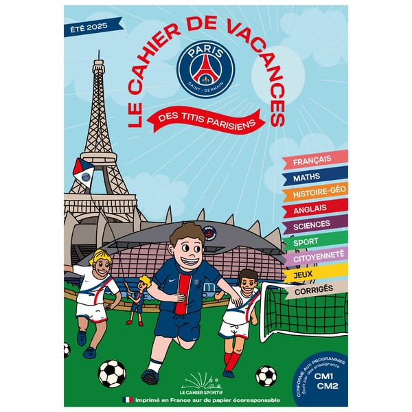 Le cahier de vacances CM1/CM2 du Paris Saint-Germain – été 2025
