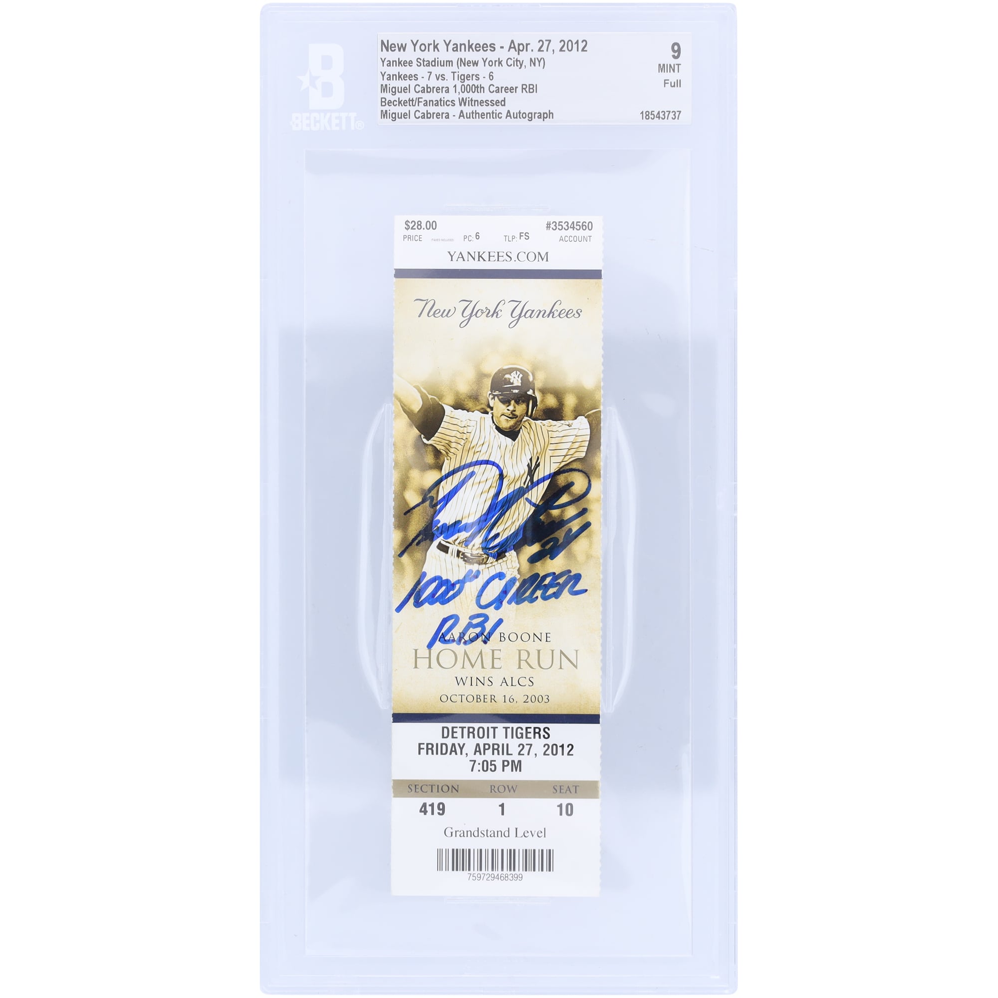 Miguel Cabrera Detroit Tigers Autographed Beckett Fanatics Witnessed Authenticated Mint 9 Ticket from April 27, 2012 with "1,000 Career RBI" Inscription