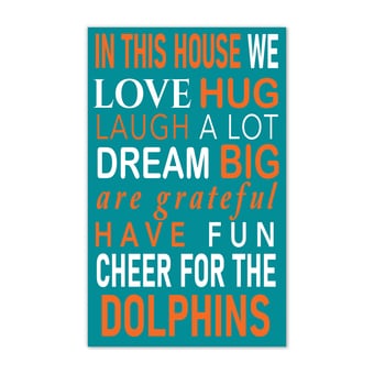 Miami Dolphins 11" x 19" Briteline In This House Sign