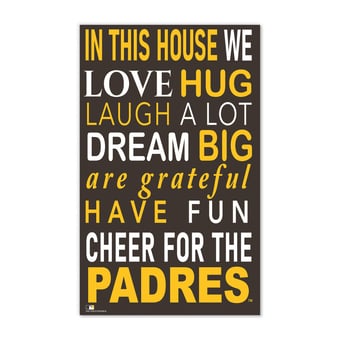 San Diego Padres 11" x 19" Briteline In This House Sign