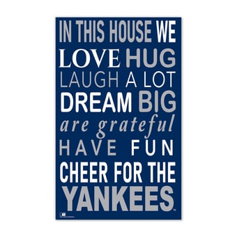 New York Yankees 11" x 19" Briteline In This House Sign