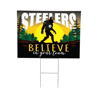 "Pittsburgh Steelers 24"" x 18"" Bigfoot Believe in Yourself Outdoor Staked Yard Sign"