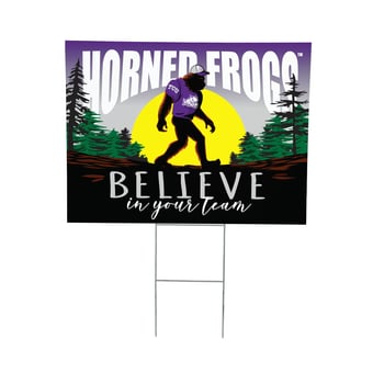 "TCU Horned Frogs 24"" x 18"" Bigfoot Believe in Yourself Outdoor Staked Yard Sign"