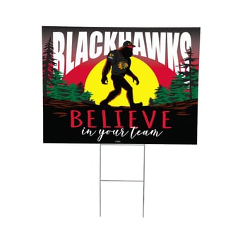 Chicago Blackhawks 24" x 18" Bigfoot Believe in Yourself Outdoor Staked Yard Sign