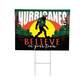 Miami Hurricanes 24" x 18" Bigfoot Believe in Yourself Outdoor Staked Yard Sign