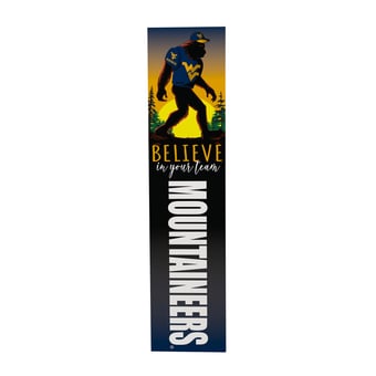 "West Virginia Mountaineers 46"" x 11"" Bigfoot Believe in Yourself Porch Leaner Wood Sign"