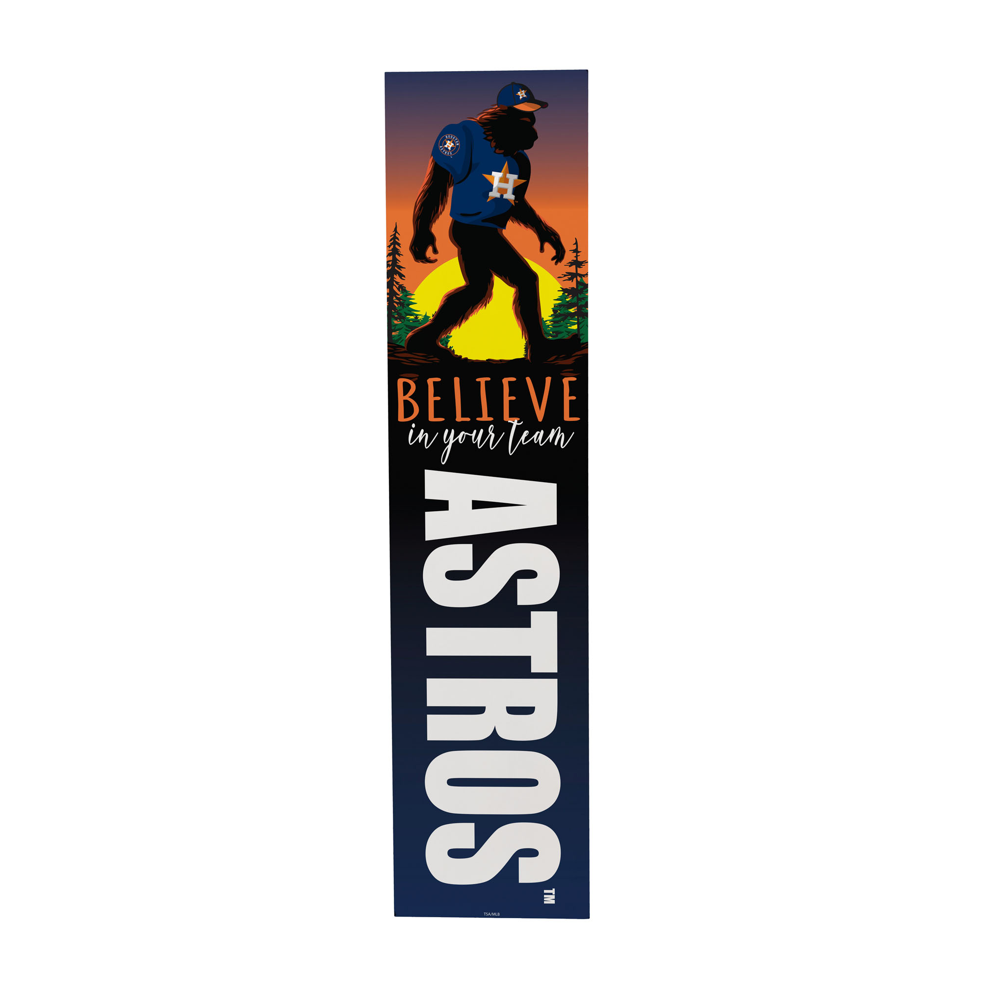 Houston Astros 46" x 11" Bigfoot Believe in Yourself Porch Leaner Wood Sign
