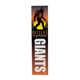 "San Francisco Giants 46"" x 11"" Bigfoot Believe in Yourself Porch Leaner Wood Sign"