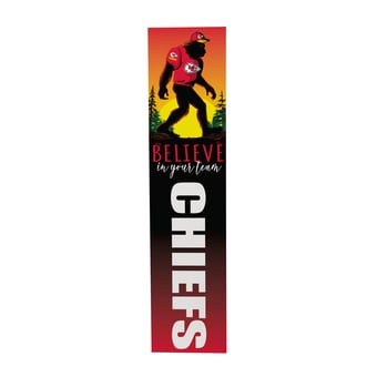 "Kansas City Chiefs 46"" x 11"" Bigfoot Believe in Yourself Porch Leaner Wood Sign"