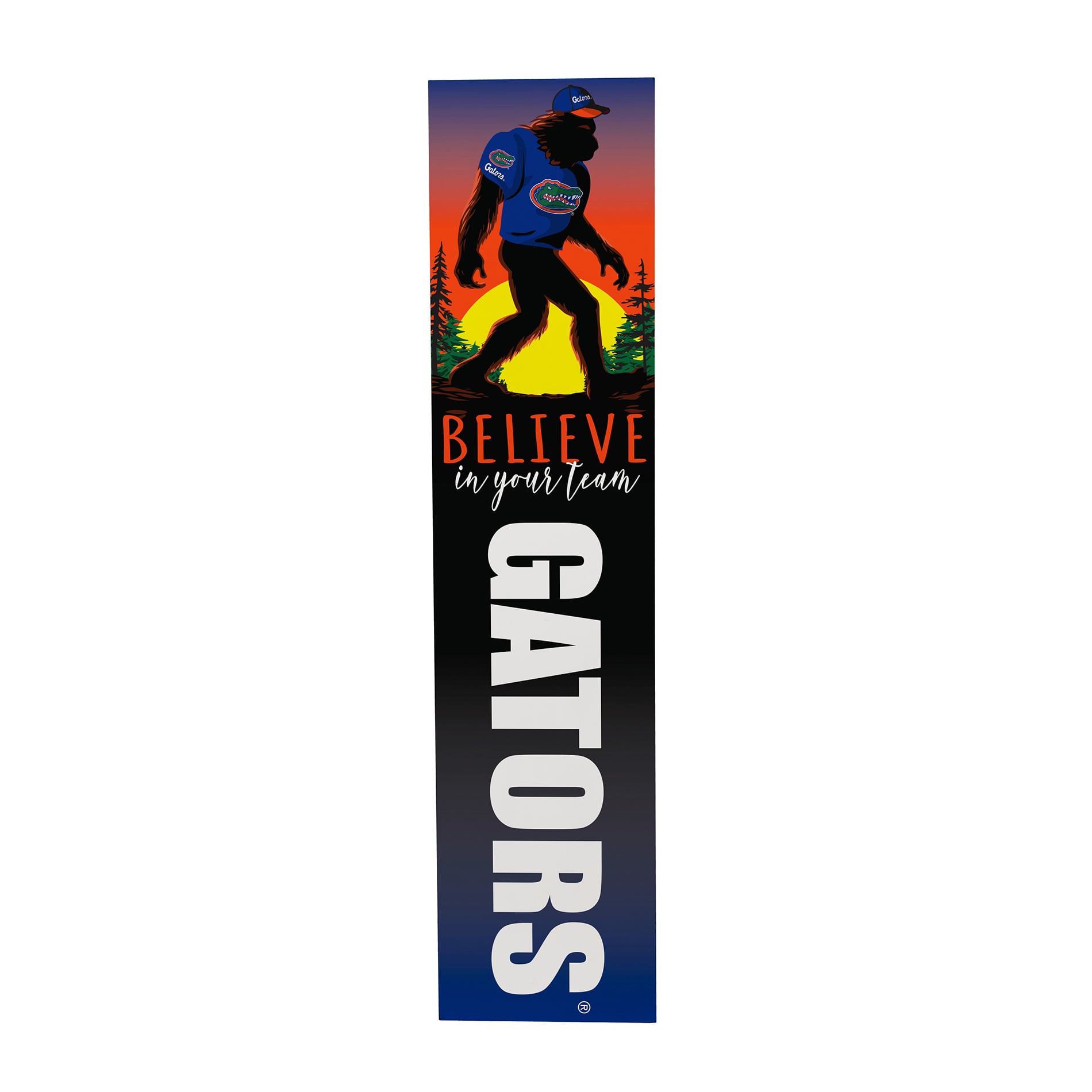 Florida Gators 46" x 11" Bigfoot Believe in Yourself Porch Leaner Wood Sign