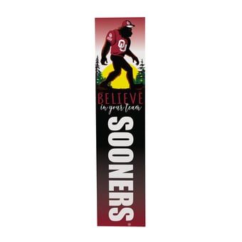 "Oklahoma Sooners 46"" x 11"" Bigfoot Believe in Yourself Porch Leaner Wood Sign"