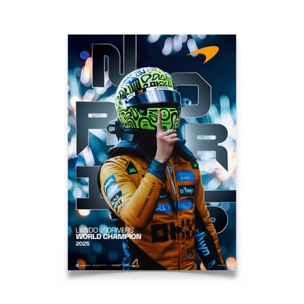 McLaren Lando Norris Maiden World Drivers' Championship Win 2025 Poster