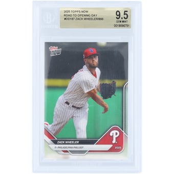 Zack Wheeler Philadelphia Phillies 2025 Topps Now Road to Opening Day #OD-187 BGS Authenticated 9.5 Card