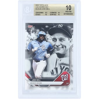 Josh Bell Washington Nationals 2025 Topps Now Lou Gehrig Day #LGD-JB BGS Authenticated 10 Card - 9.5,10,10,10 Subgrades