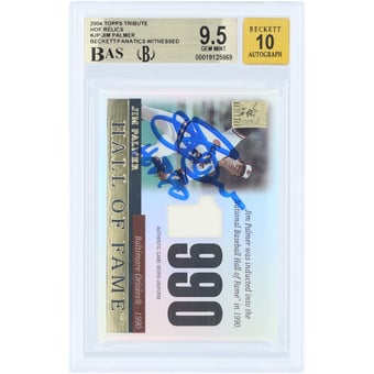 "Jim Palmer Baltimore Orioles Autographed 2004 Topps Tribute HOF Cut Signature GU Relic #TR-JP Beckett Fanatics Witnessed Authenticated 9.5/10 Card with ""HOF 90"" Inscription"