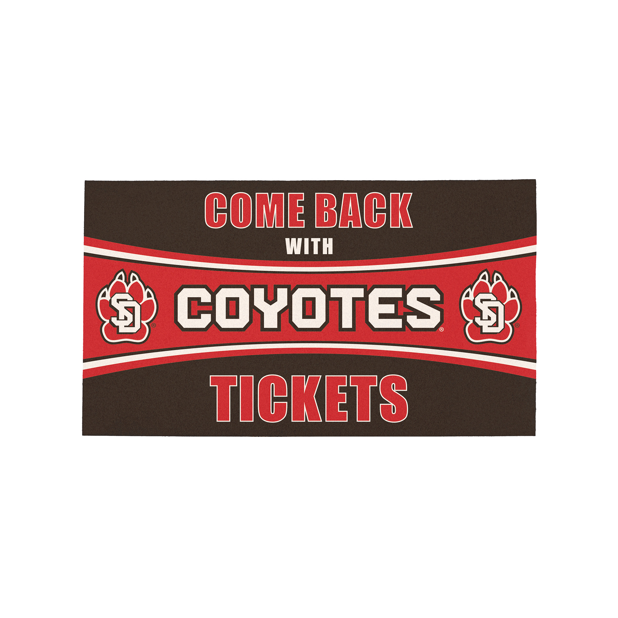 South Dakota Coyotes 16" x 28" Come Back with Tickets Indoor/Outdoor Mat