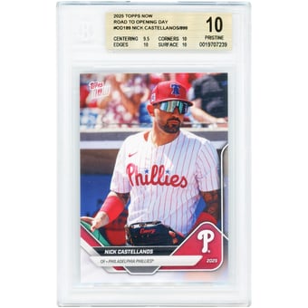 Nick Castellanos Philadelphia Phillies 2025 Topps Now Road to Opening Day #OD-189 BGS Authenticated 10 Card - 9.5,10,10,10 Subgrades