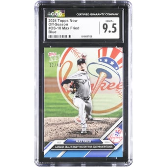 Max Fried New York Yankees 2024 Topps Now Largest Deal in MLB History for Southpaw Pitcher Blue #OS-10 #/49 CGC Authenticated 9.5 Card