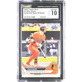 Ryan O'Hearn Baltimore Orioles 2025 Topps Now All-Star Game #ASG-RO CGC Authenticated 10 Card