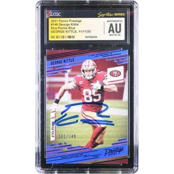 George Kittle San Francisco 49ers Autographed 2021 Panini Prestige Xtra Points Blue #146 #/249 CGC Fanatics Witnessed Authenticated Auto 10 Card