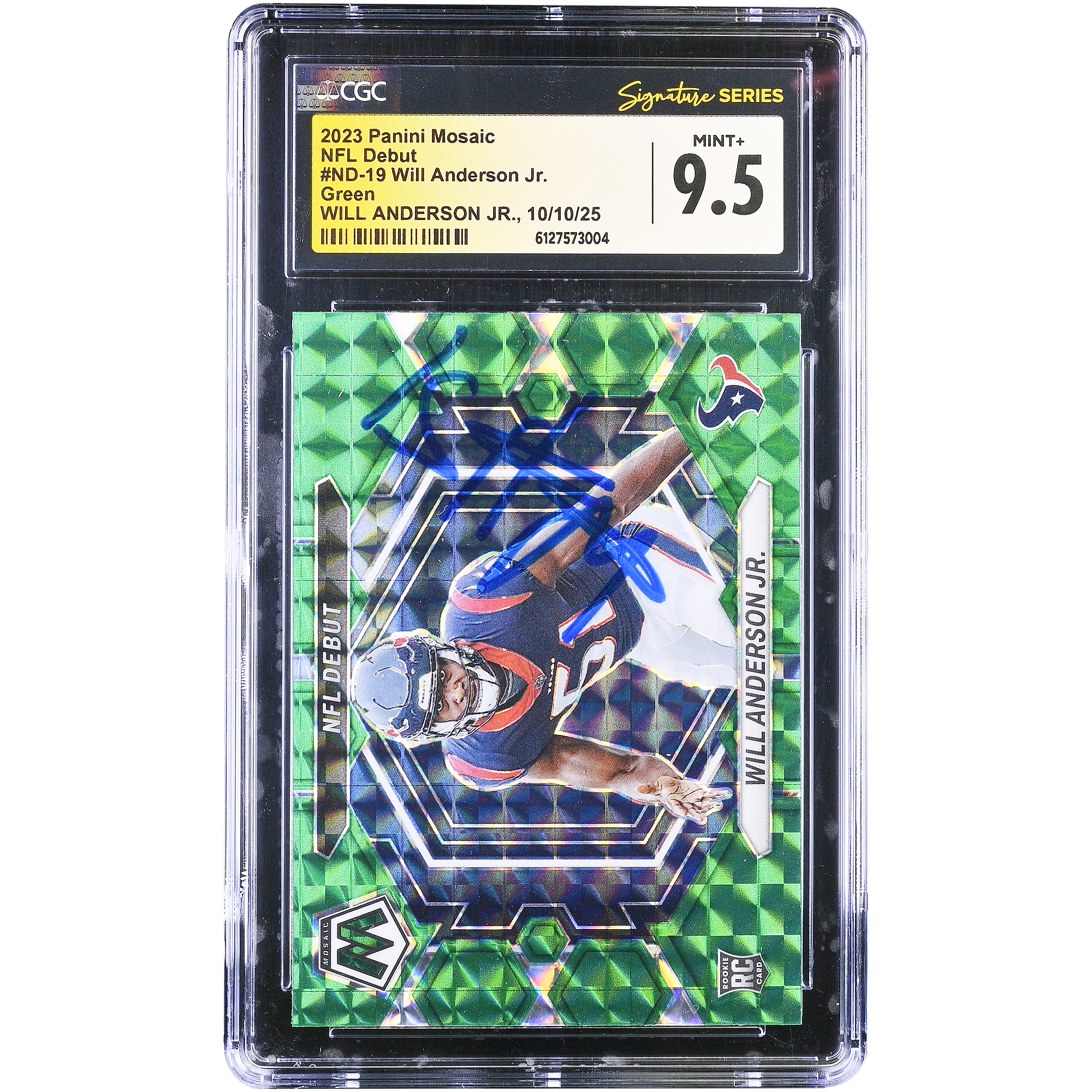 Will Anderson Jr. Houston Texans Autographed 2023 Panini Mosaic NFL Debut Mosaic Green #ND-19 CGC Authenticated Mint 9.5 Rookie Card