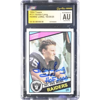 Howie Long Oakland Raiders Autographed 1984 Topps #111 CGC Authenticated Auto 10 Rookie Card with "HOF 2000" Inscription