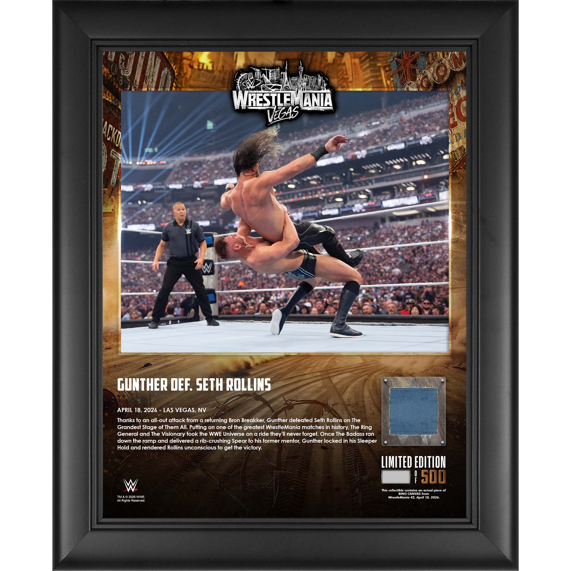 Gunther WWE Framed 13″ x 16″ WrestleMania 42 Night 1 Collage with a Piece of Match-Used Canvas – Limited Edition of 500 Gunther WWE Framed 13″ x 16″ WrestleMania 42 Night 1 Collage with a Piece of Match-Used Canvas – Limited Edition of 500