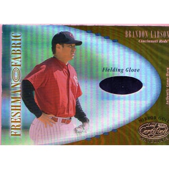 2001 Leaf Certified Materials Mirror Gold #116 Brandon Larson FF Fld Glv