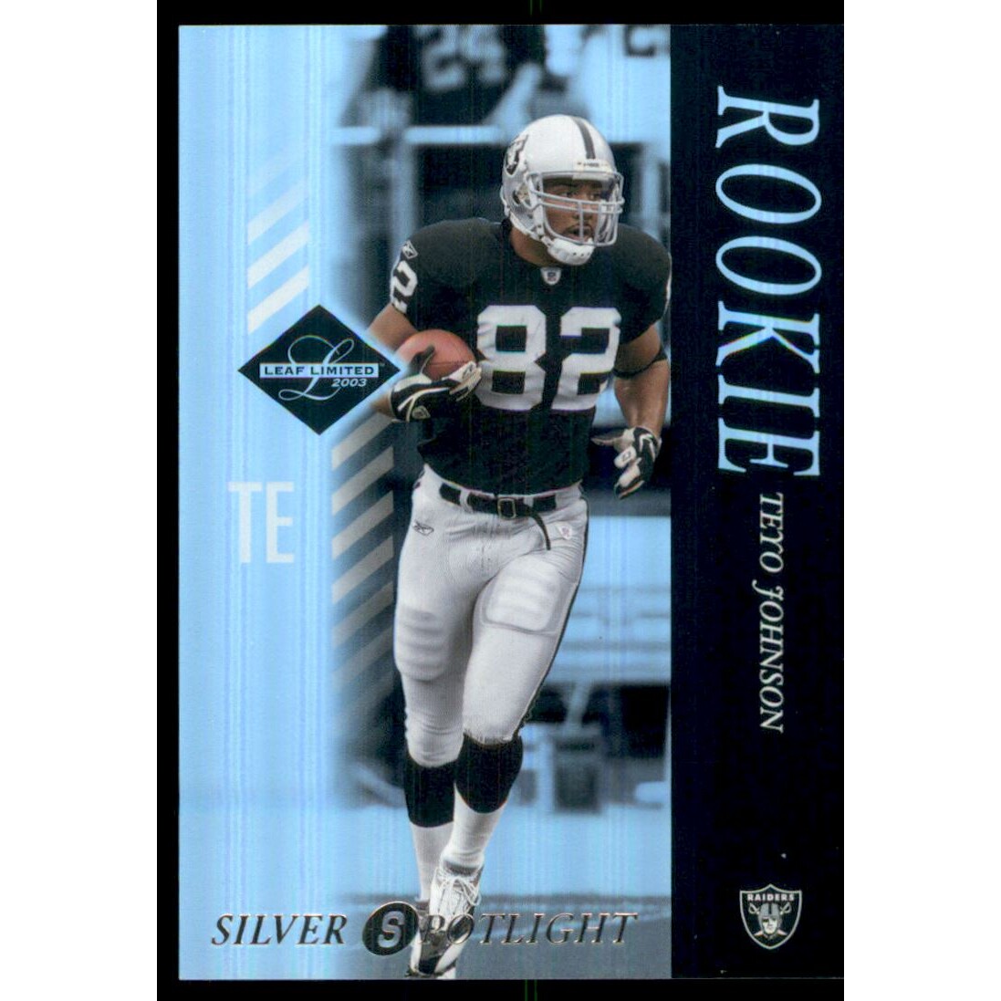 2003 Leaf Limited Silver Spotlight #113 Teyo Johnson 2003 Leaf Limited Silver Spotlight #113 Teyo Johnson