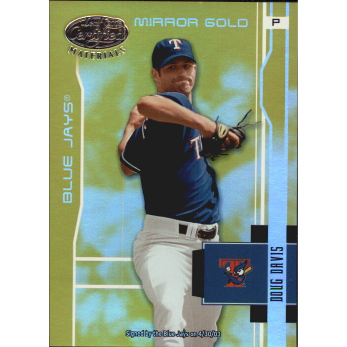 2003 Leaf Certified Materials Mirror Gold #192 Doug Davis