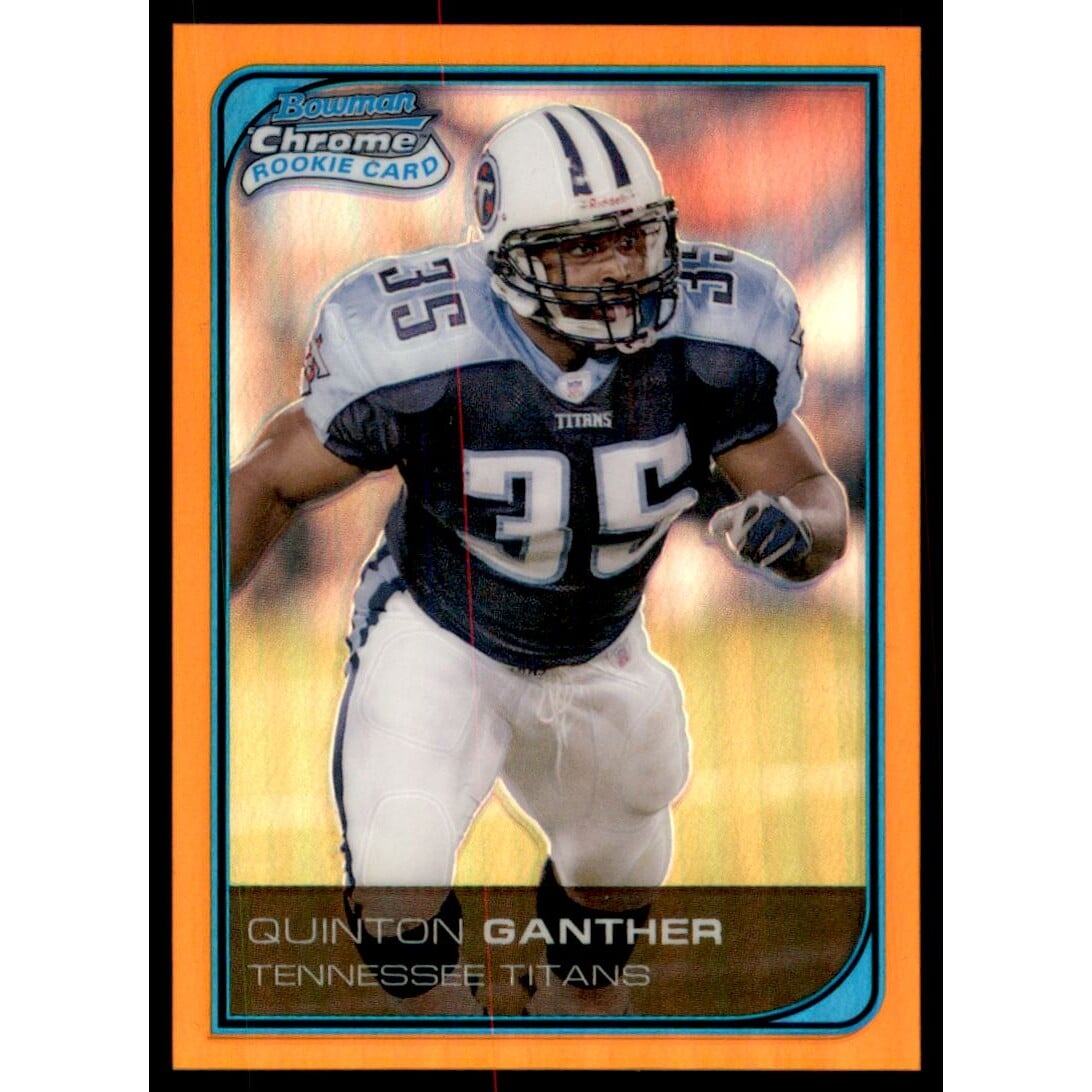 2006 Bowman Chrome Orange Refractors #240 Quinton Ganther. rookie card picture