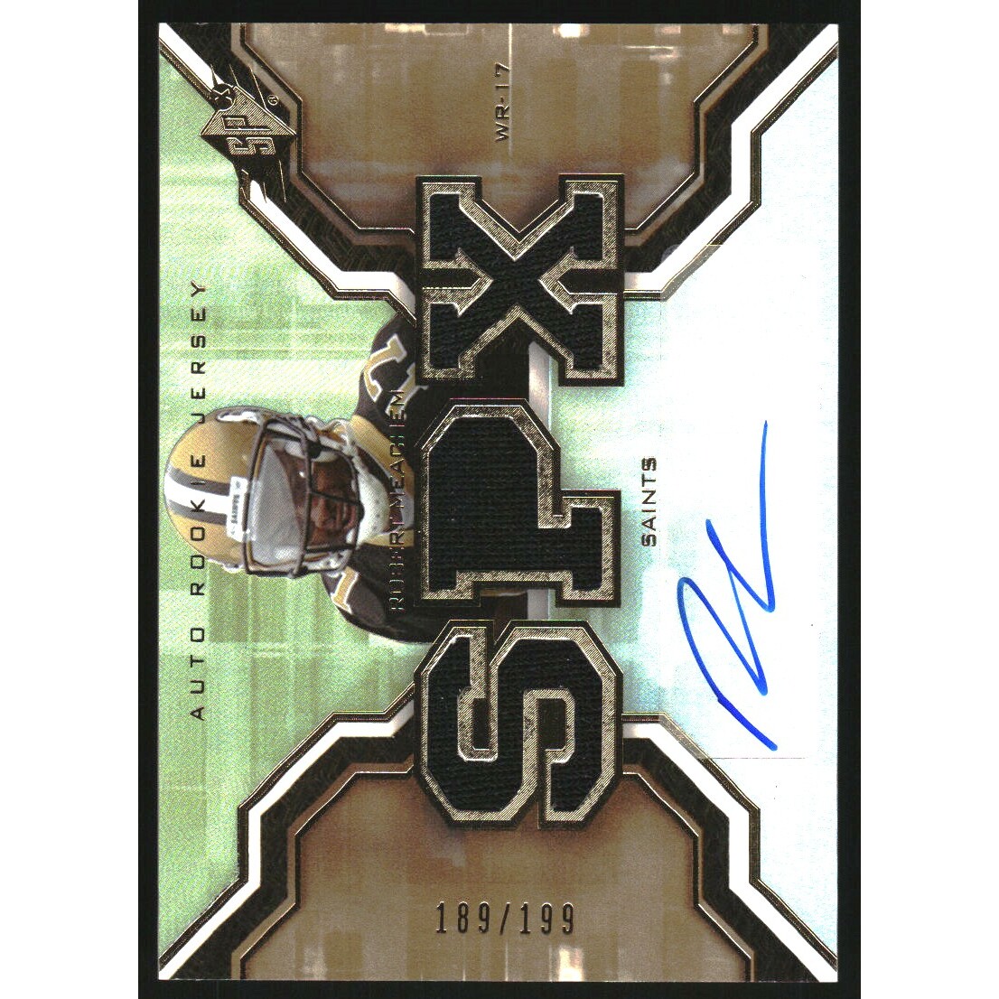 2007 SPx Gold Rookies #212 Robert Meachem JSY AU 2007 SPx Gold Rookies #212 Robert Meachem JSY AU
