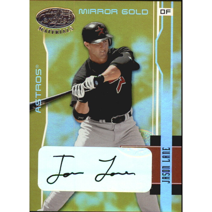 2003 Leaf Certified Materials Mirror Gold Autographs #71 Jason Lane/25 2003 Leaf Certified Materials Mirror Gold Autographs #71 Jason Lane/25