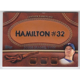 2011 Topps Glove Manufactured Leather Nameplates #JH Josh Hamilton