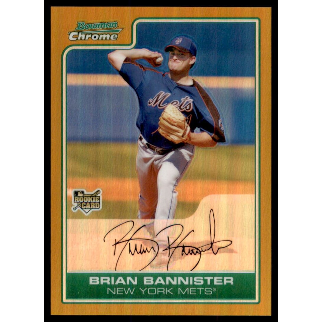 2006 Bowman Chrome Draft Gold Refractors #4 Brian Bannister. rookie card picture