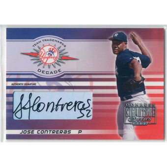2003 Donruss Signature Team Trademarks Autographs Decade #16 Jose Contreras