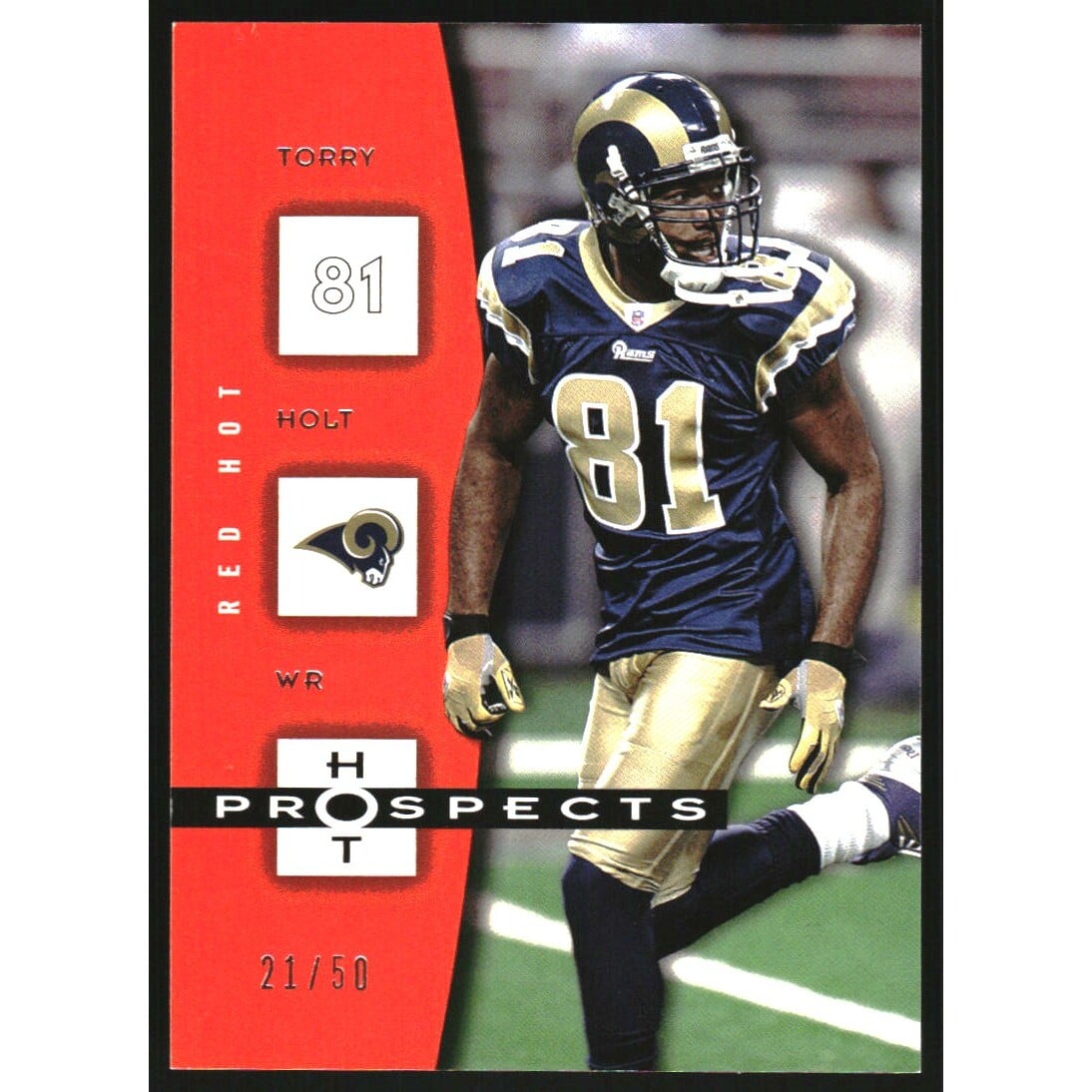 2006 Hot Prospects Red Hot #88 Torry Holt